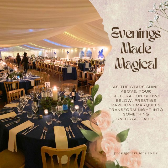 ✨ Evenings Made Magical 
As the stars shine above, your celebration glows below. Prestige Pavilions marquees transform night into something unforgettable. #LuxuryWedding #EveningWedding #WeddingInspiration #PrestigePavilions #OutdoorWedding